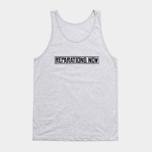 Reparations Now Tank Top